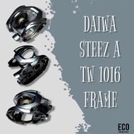 DAIWA SPARE PART STEEZ A TW 1016 FRAME
