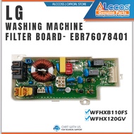 LG FILTER BOARD- EBR76078401 - WFHXB110FS/WFHX120GV