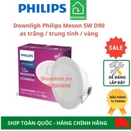 [Genuine Product] Philips 5W D90 59447 MESON 090 5W Ceiling Light downlight