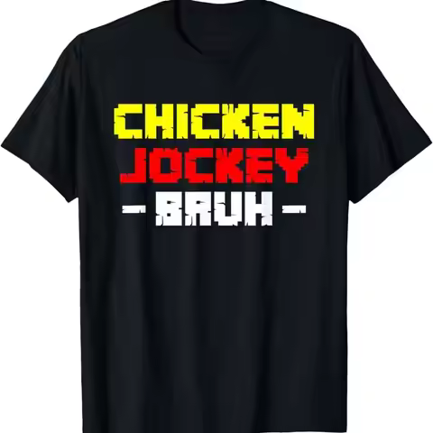 Chicken Jockey Bruh T Shirt