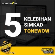 TONE WOW (DiGi VVIP Tone Excel)