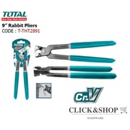 [READY STOCK] TOTAL 9" RABBIT PLIERS (T-THT2891)