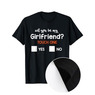 Funny Ask her Will You Be My Girlfriend great tee Gift idea Iconic Prints for Men Cotton Round Neck