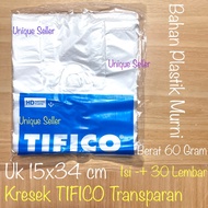 Kresek Transparan Uk 15x34 TIFICO isi -+ 30 Lembar / Kantong Plastik Transparan 15 merk TIFICO / Kan