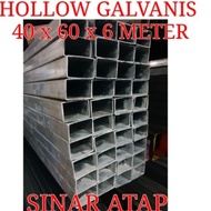 BESI HOLLOW GALVANIS 40x60 TEBAL 1.2 MM PANJANG 6 M
