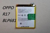 適用於 OPPO R17手機電池 BLP681內置電池 手機電板 