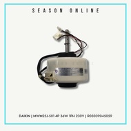 Daikin MWM25J-501 4P 36W 1PH 230V | R03039045059 | FTV60PV1L-3WM-G1 | FTV60QV1L-3WM-G1 | FT25LV1L-WM