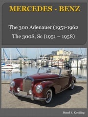 Mercedes-Benz 300 Adenauer, 300S, with chassis number/data card explanation Bernd S. Koehling