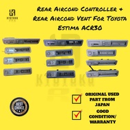 KYOYOKU-Rear Aircond Controller & Rear Aircond Vent For Toyota Estima ACR30