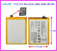 แบตเตอรี่ Vivo V11V11 ProX21s180418061814 (B-F0) 5.9x7.6 cm. 3400 mAh.