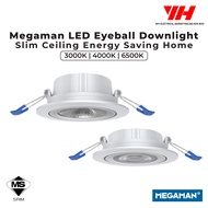 (SIRIM) MEGAMAN 2 1/2"ROUND LED EYE BALL (5W/7W) - LED Eyeball Downlight Panel Slim Ceiling Energy Saving Home