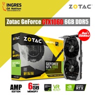 VGA (การ์ดจอ) ZOTAC GeForce GTX 1060 AMP Edition 6GB DDR5 (ingres) (มือสอง ประกันร้าน 15 วัน)