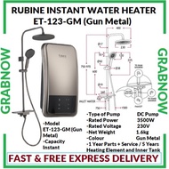 RUBINE INSTANT WATER HEATER ET-123-GM (Gun Metal)With DC Pump / FREE EXPRESS DELIVERY