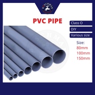 [Sell By Feet] PVC Pipe Grey Pipe Nipis Paip Air PVC Kelabu PVC Water Pipe Class O Class 6 80mm 3" 1