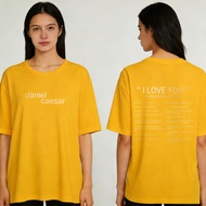 [Daniel Caesar I Love You Print] Ready Stock T Shirt Perempuan 100% Cotton Round Neck Premium Tshirt