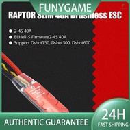 Flycolor RAPTOR SLIM 40A 2-4S Brushless ESC Dshot BLHeli-S for RC FPV Racing Drone Multirotor