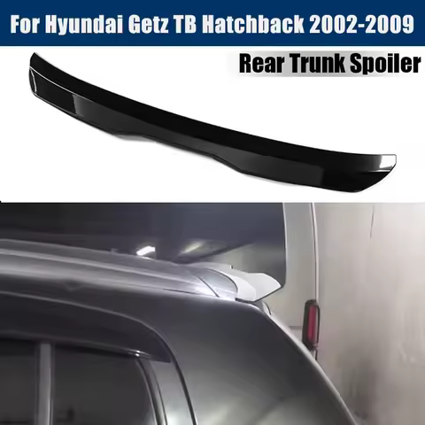 Rear Trunk Spoiler Roof Wing Racing Sport Splitter Exterior Part For Hyundai Getz TB Hatchback 2002-