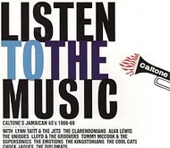 Listen To The Music: Caltone's Jamaican 45's 1966-69