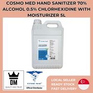 【SG Ready Stock】Cosmo Med Hand Sanitizer 70% Alcohol 0.5% Chlorhexidine With Moisturizer 5L