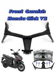 HEADLIGHT FRONT GARNISH For Honda Click V2 (125i/150i) ONLY