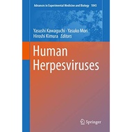 Human Herpesviruses: 1045 by Yasushi Kawaguchi (Editor), Yasuko Mori (Editor), Hiros - 9789811072291