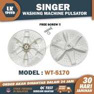 WT-5170 SINGER Washing Machine Pulsator / PINGGAN Mesin Basuh WT5170