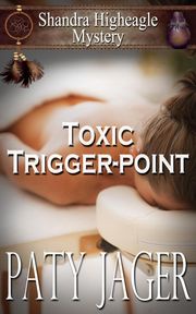 Toxic Trigger-point Paty Jager