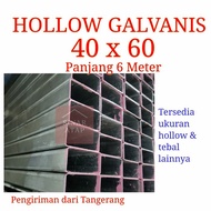 Unik BESI HOLLOW GALVANIS 40x60 Limited