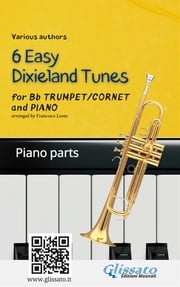 Trumpet &amp; Piano "6 Easy Dixieland Tunes" piano parts American Traditional