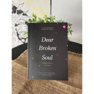 Dear Broken Soul - Liyana Musfirah, Maimunah Mosli | Iman Publication