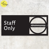 Staff Only Sign Acrylic | Modern Acrylic Sign | Sign Board
