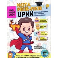 BUKU UPKK 24/25 - NOTA FIKIR-FIKIR UPKK 24/25 SKOR 9A (KEMASKINI TERBARU)