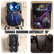 Speaker Aktif 18 Inch Portable Tanaka Diamond Antrolley 18 Inch