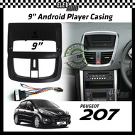 Peugeot 207 Android Player Casing 9" with Player Socket
