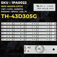 Backlight TV PANASONIC 43 Inch TH-43D305G 5800-W43016-OPOO