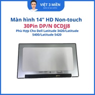 Dell Latitude 3420/Latitude 5400/Latitude 5420 14 laptop screen" HD Non-touch 30Pin DP/N 0CDJJ8