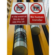 IN THE EVENT OF FIRE DO NOT USE LIFT SIGNAGE ACRYLIC A4 SIGNAGE