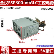 Original FSP300-60GLC industrial control power supply suitable for FSP300-60PFG, FSP350-60GLC power 