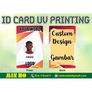 ID Card UV Printing (Custom Design) Card Printing - Certificate to Card - Picture to Card - ID Card 