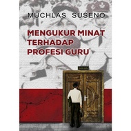 Measuring Interest on Teacher Profession