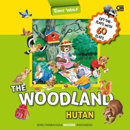 Buku The Woodland (Hutan) : Boardbook - Edisi Dwibahasa Inggris-indonesia
