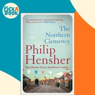 [100% Original Books] - The Northern Clemency by Philip Hensher (UK edition, paperback)