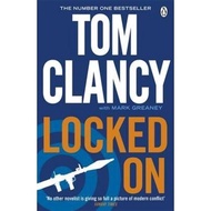 Locked On : INSPIRATION FOR THE THRILLING AMAZON PRIME SERIES JACK RYAN by Tom Clancy (UK edition, p