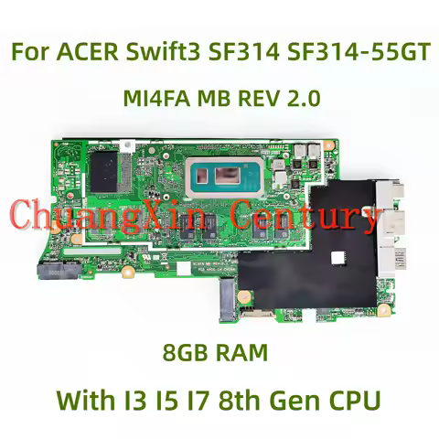 MI4FA MB For Acer Swift SF314 SF314-55T laptop motherboard MI4FA MB REB:2.1 With CPU I3 I5 I7 8th Ge