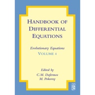 Handbook of Differential Equations: Evolutionary Equation Vol.4 ed 1/2008