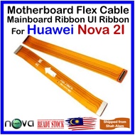 ORl NovaTech Motherboard Flex Cable Mainboard Ribbon UI Ribbon Fit For Huawei Nova 2i