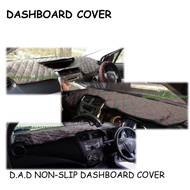 D.A.D NON-SLIP DASHBOARD COVER FOR PROTON SAGA WIRA IRIZ PERSONA INSPIRA WAJA PREVE EXORA