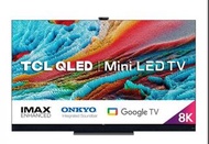 TCL 75寸 75inch X925 8K 超高清 Mini LED Google 智能電視 Smart TV