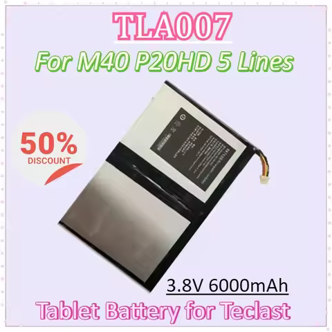 New TLA007 3.8V 6000mAh Replacement Backup Battery for Teclast M40 P20HD 5 Lines Tablet High Capacit