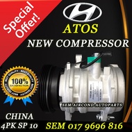 HYUNDAI ATOS 4PK SP10 NEW CHINA COMPRESSOR/ KOMPRESOR (CAR AIRCOND SYSTEM)